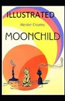 Moonchild Illustrated - CROWLEY,  Aleister - 9798736923458