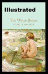 The Water-Babies Illustrated - KINGSLEY,  Charles - 9798738581809