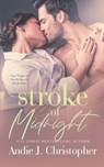 Stroke of Midnight - CHRISTOPHER,  Andie J. - 9798739158321