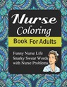 Nurse Coloring Book For Adults - Lemon Coloring Publications - 9798741368404