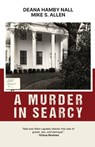 A Murder in Searcy - Deana Hamby Nall ; Mike S Allen - 9798743783519