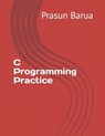 C Programming Practice - Prasun Barua - 9798755503327