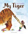 My Tiger - Joy Cowley - 9798765683200