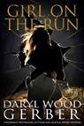 Girl On The Run - Daryl Wood Gerber - 9798780167136