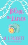 Blur the Lines - PADGETT,  M J - 9798792096646