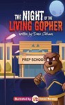 The Night of the Living Gopher - CALHOUN,  Dana - 9798793304221