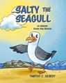 Salty the Seagull - Timothy C. Gilbert - 9798822974586