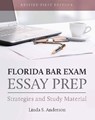 Florida Bar Exam Essay Prep - Linda S. Anderson - 9798823329743