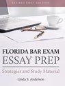 Florida Bar Exam Essay Prep - Linda S. Anderson - 9798823346719