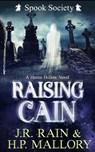 Raising Cain - MALLORY,  H P ; Rain, J R - 9798826202067
