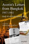 Averin's Letters from Bangkok 1957-1961 - HINTON,  Michael Richard - 9798830901826