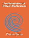 Fundamentals of Power Electronics - Prasun Barua - 9798835679621