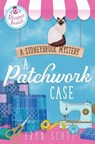 A Patchwork Case - SCOTT,  Eryn - 9798844390883