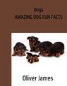 Dogs - JAMES,  Oliver - 9798844577543