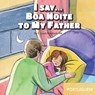 I Say... Boa Noite to My Father: Portuguese - RAD,  Kristy - 9798849345369