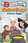 Curious George Colors Eggs - H. A. Rey - 9798855111118