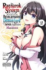 The Ragnarok System of the Desperate Reincarnated Demon Lord and the Seven Aggressive Maidens, Vol. 2 - Kenji Saito - 9798855414141