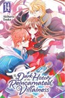 The Dark History of the Reincarnated Villainess, Vol. 14 - Akiharu Touka ; Kei Coffman ; Rachel J. Pierce - 9798855422238