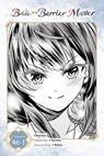 Bride of the Barrier Master, Chapter 46.1 - Kureha ; Odayaka ; Bodax ; Carolina Hdz - 9798855441307