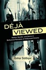 Déjà Viewed - Gohar Siddiqui - 9798855802948