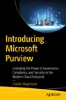 Introducing Microsoft Purview - Charles Waghmare - 9798868812033