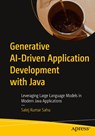 Generative AI-Driven Application Development with Java - Satej Kumar Sahu - 9798868816086