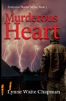 Murderous Heart - Lynne Waite Chapman - 9798869075017