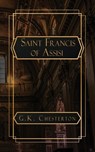Chesterton, G: Saint Francis of Assisi - G. K. Chesterton - 9798869255129
