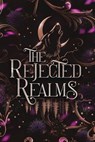 The Rejected Realms Special Edition Paperback - A. K Koonce - 9798869282149