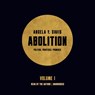 Abolition: Politics, Practices, Promises, Vol. 1 -  - 9798874706081