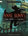Anne Bonny, Fierce Pirate of the Caribbean - Jessica Gunderson - 9798875209819