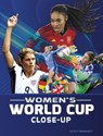 Women's World Cup Close-Up - Kurt Waldendorf - 9798875269653
