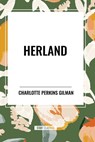 Herland - Charlotte Perkins Gilman - 9798880905454