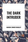 Bradley, M: Dark Intruder - Marion Zimmer Bradley - 9798880914593