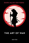 Dark Mode: The Art of War - Sun Tzu - 9798881610388