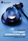 Customary International Law - Charles Quince - 9798881904241