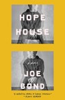 Hope House - Joe Bond - 9798885740685