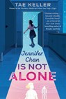 JENNIFER CHAN IS NOT ALONE -LP - Tae Keller - 9798885781152