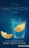 The Half Moon - Mary Beth Keane - 9798885783675