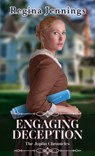 Engaging Deception - Regina Jennings - 9798885784993