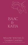 Isaac & Katia - Willow Winters ; Lauren Landish - 9798885922791