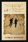 The Secret of the 48th Foot - BOWMAN,  Forest - 9798886271713