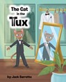 The Cat in the Tux - Jack Barrette - 9798886544152
