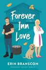 Forever Inn Love - Erin Branscom - 9798886620177