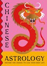 CHINESE ASTROLOGY - Marites Allen - 9798886740301