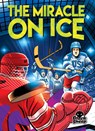 The Miracle on Ice - Betsy Rathburn - 9798886875584