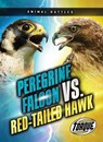 Peregrine Falcon vs. Red-Tailed Hawk - SOMMER,  Nathan - 9798886879612