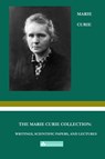 The Marie Curie Collection - Marie Curie - 9798886890297