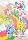 My Little Pony: 40th Anniversary Celebration--The Deluxe Edition - Sam Maggs - 9798887240244