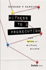 Witness to a Prosecution - Richard V. Sandler - 9798887501345